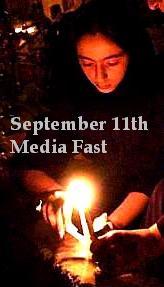 September 11th Media Fast